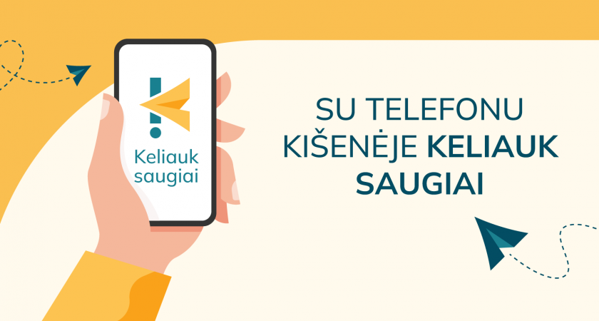 Programėlė „Keliauk saugiai“ 